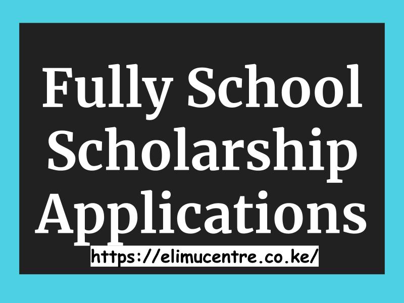 Fully School Scholarship Applications